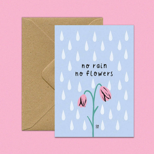 Sin lluvia no hay flores | tarjeta postal cita positiva flores